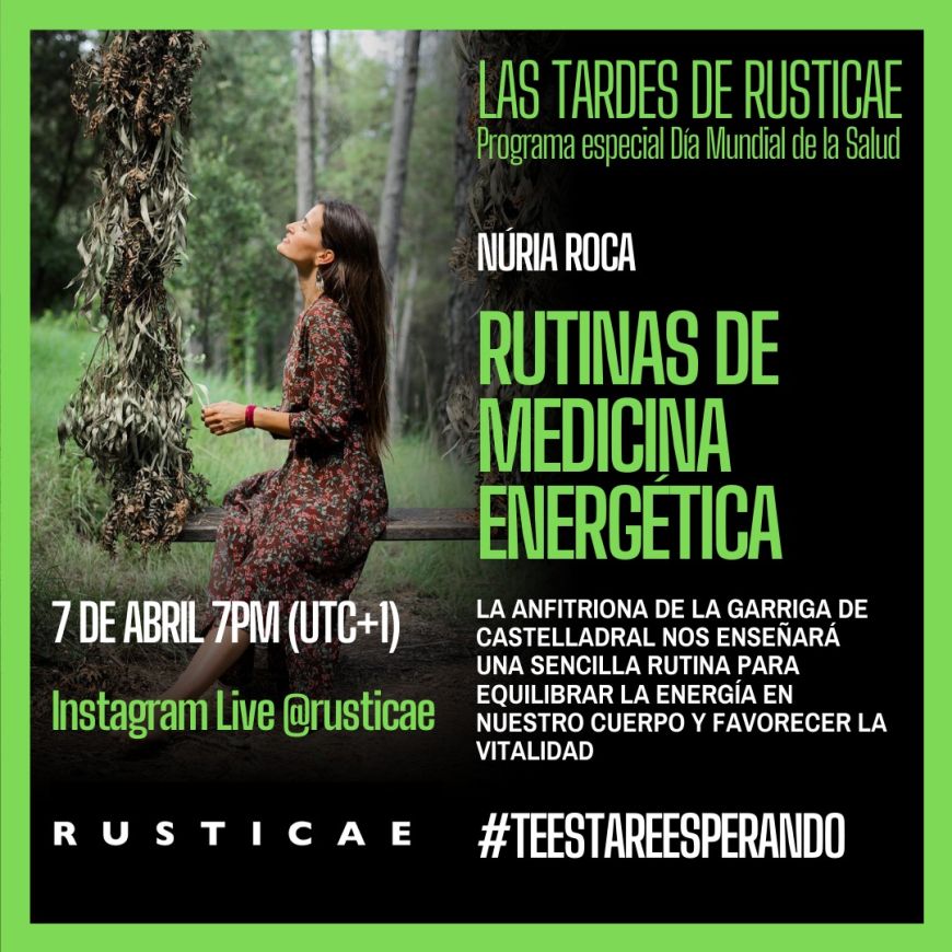 Tardes Rusticae: Rutinas de medicina energética