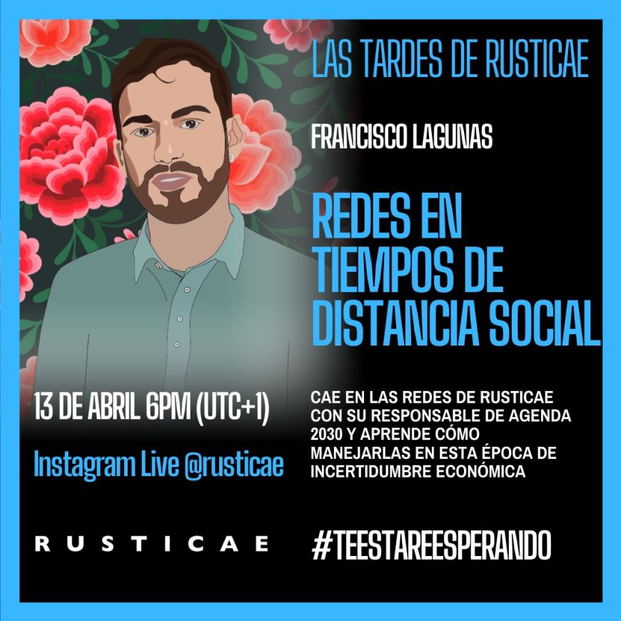 Tardes Rusticae: Redes en tiempos de distancia social.
