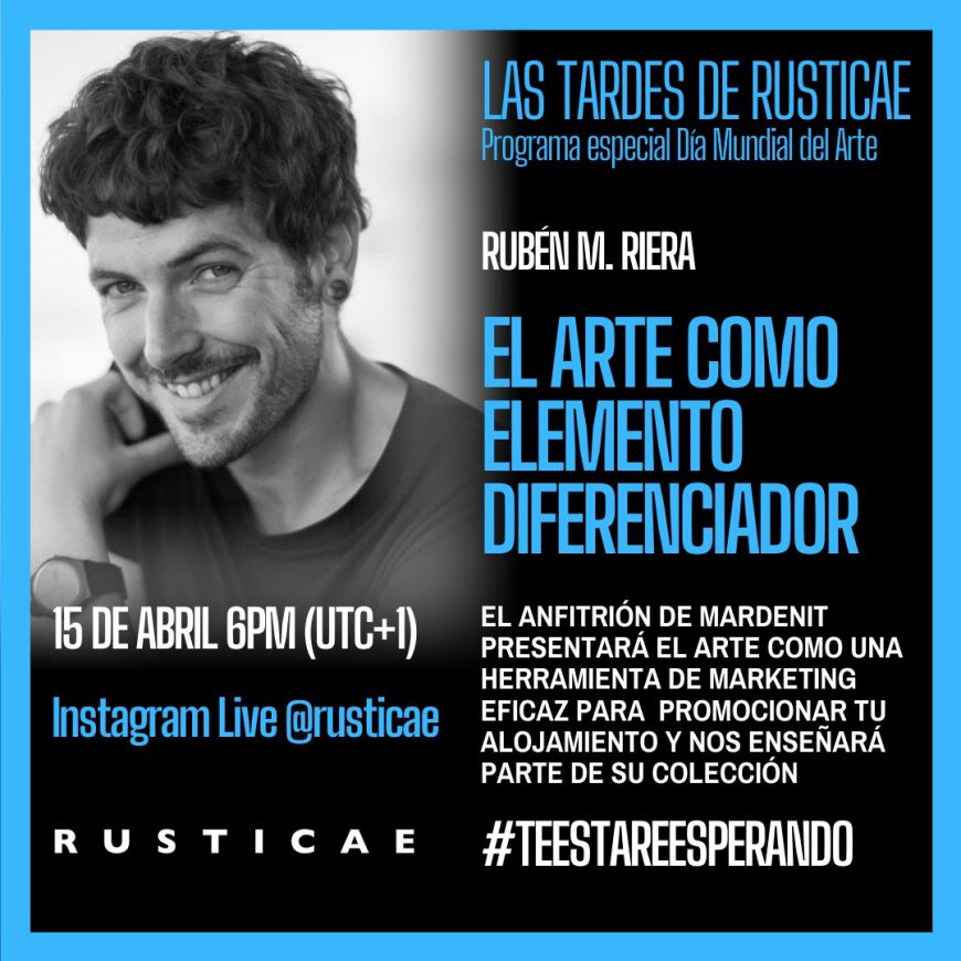 Tardes Rusticae: El arte como elemento diferenciador