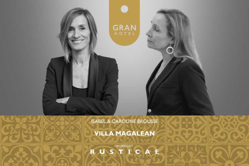 2x09 - Pódcast de Viajes: Conversaciones con Caroline Brousse del Hotel Villa Magalean