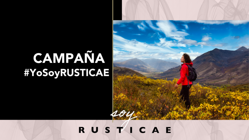 Campaña #YOSOYRUSTICAE